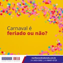 Carnaval é feriado ou não?
